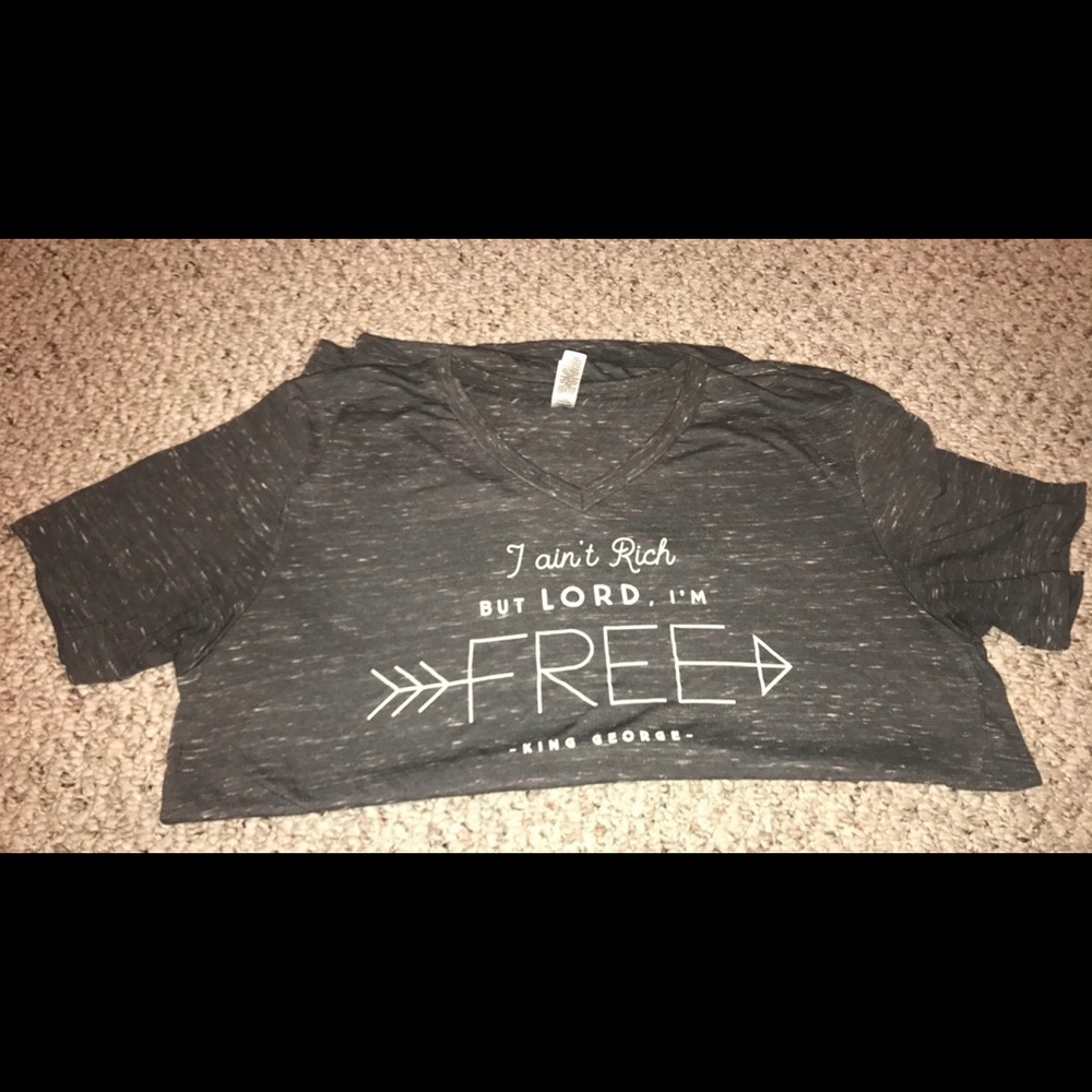 "i ain't rich but lord i'm free" tshirt